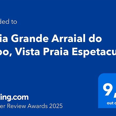 Arraial Do Cabo, Praia Grande Vista Espetacular Kültér fotó